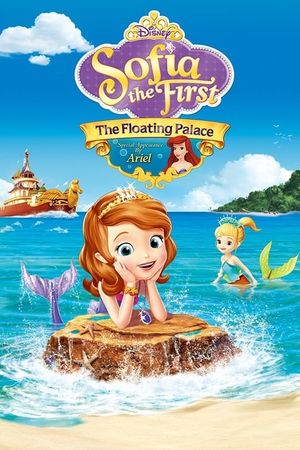 Sofia the First: The Floating Palace's poster