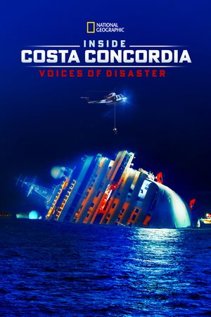 Inside Costa Concordia: Voices of Disaster's poster