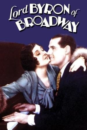 Lord Byron of Broadway's poster