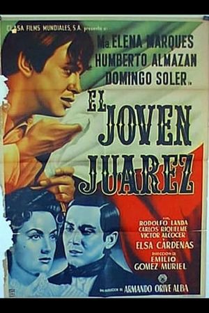 El joven Juárez's poster