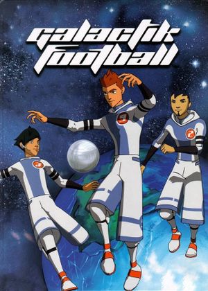 Galactik Football's poster