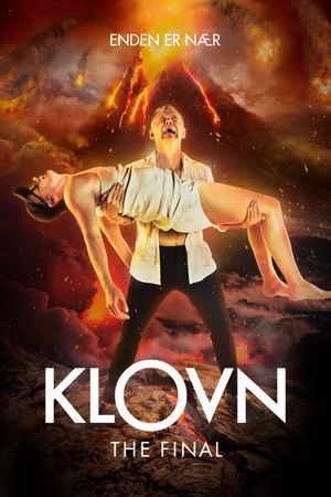 Klovn the Final's poster
