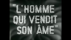 L'homme qui vendit son âme's poster