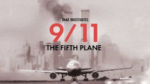 TMZ Investigates: 9/11 - The Fifth Plane's poster