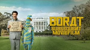 Borat Subsequent Moviefilm's poster