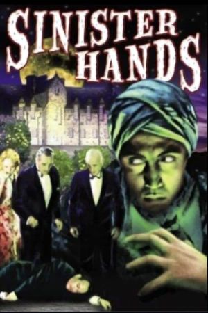 Sinister Hands's poster