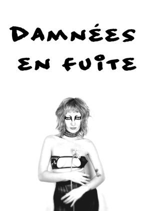 Damned on the run's poster