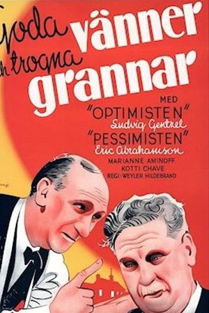 Goda vänner och trogna grannar's poster