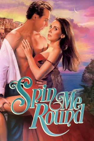 Spin Me Round's poster
