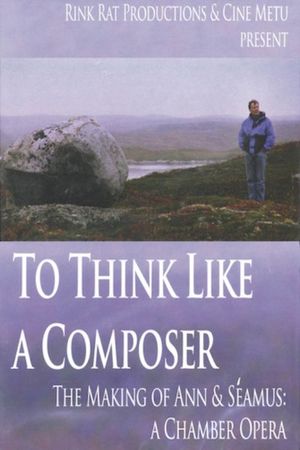 To Think like a Composer's poster