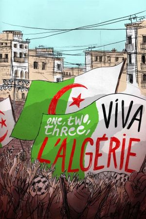 One, Two, Three – Viva l’Algérie !'s poster