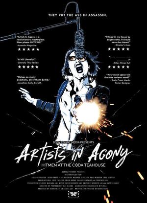 Artists In Agony: Hitmen at the Coda Teahouse's poster