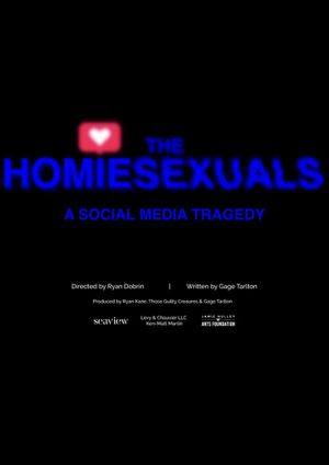 The Homiesexuals: a social media tragedy's poster