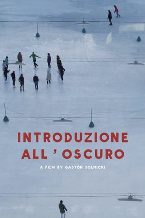 Introduzione all'oscuro's poster