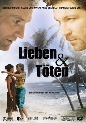 Lieben und Töten's poster