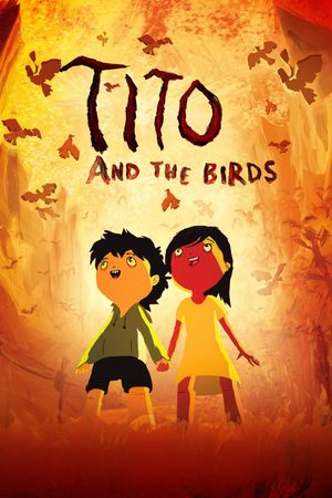 Tito and the Birds's poster