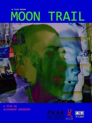 Moon Trail's poster