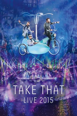 Take That Live 2015's poster