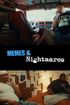 Memes & Nightmares's poster