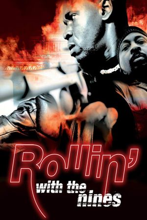 Rollin' with the Nines's poster