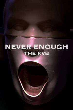 The KVB - Never Enough's poster