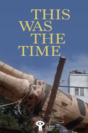 This Was the Time's poster