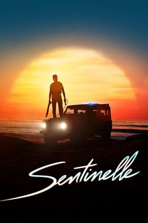 Sentinelle's poster