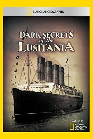 Dark Secrets of the Lusitania's poster
