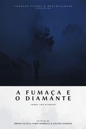 A Fumaça e o Diamante's poster