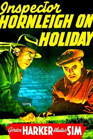 Inspector Hornleigh on Holiday's poster
