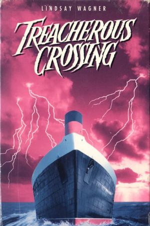 Treacherous Crossing's poster