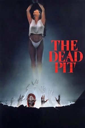 The Dead Pit's poster