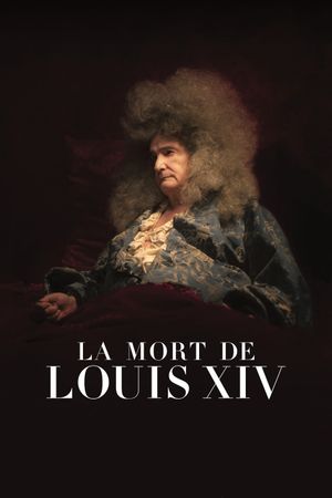 The Death of Louis XIV's poster