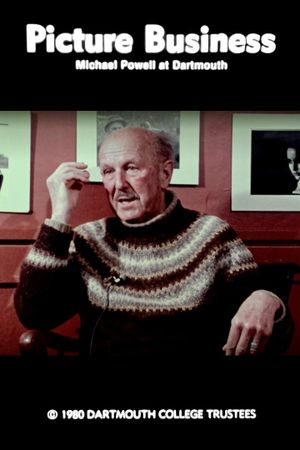 Picture Business: Michael Powell at Dartmouth's poster
