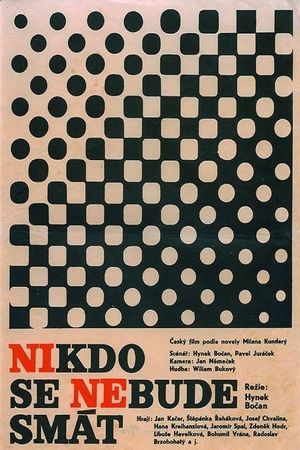 Nobody Will Laugh's poster