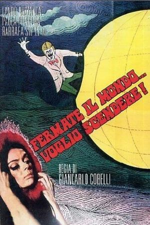 Fermate il mondo... voglio scendere!'s poster