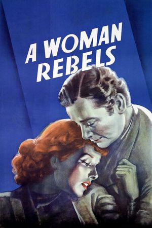 A Woman Rebels's poster