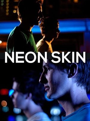 Neon Skin's poster