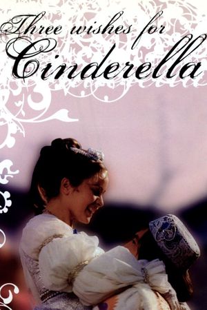 Three Wishes for Cinderella's poster
