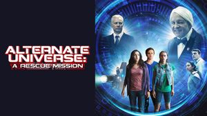 Alternate Universe: A Rescue Mission's poster