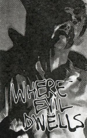 Where Evil Dwells's poster