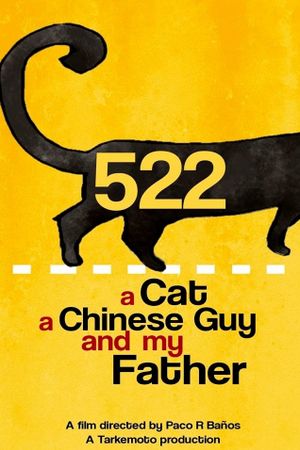 522. A Cat, a Chinese Guy and My Father's poster