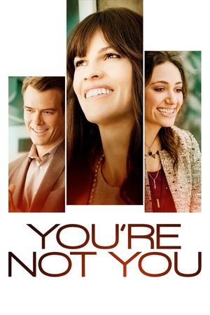 You're Not You's poster