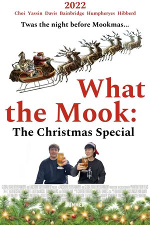 What the Mook: The Christmas Special's poster
