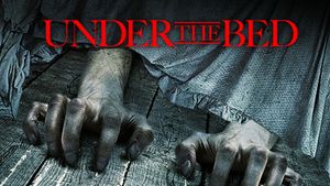 Under the Bed's poster