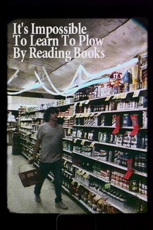 It's Impossible to Learn to Plow by Reading Books's poster