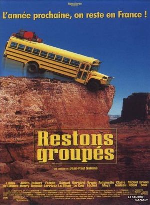 Restons groupés's poster