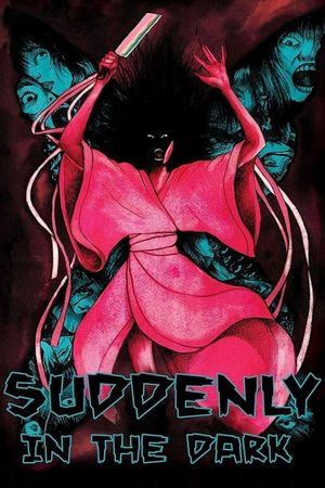 Suddenly in the Dark's poster