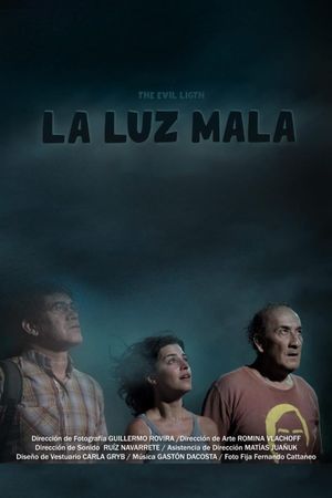 La luz mala's poster