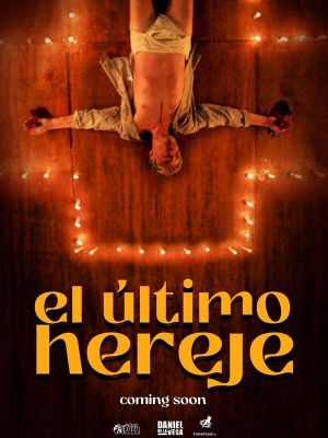 El último hereje's poster